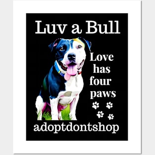 love has four paws Posters and Art